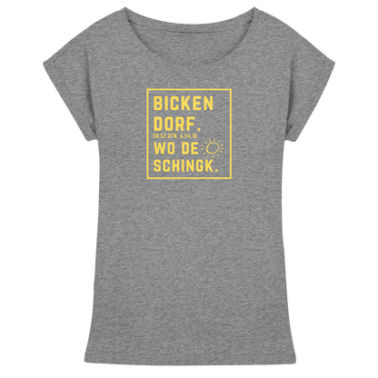 Wo de Sonn schingk - Bickendorf Druck - Womens Extended Shoulder T-Shirt