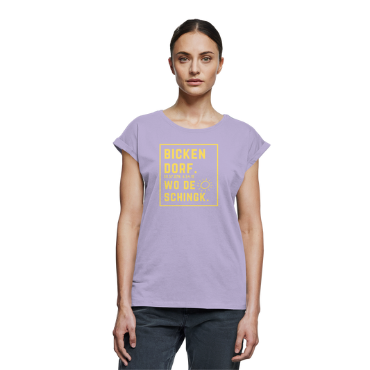 Wo de Sonn schingk - Bickendorf Druck - Womens Extended Shoulder T-Shirt