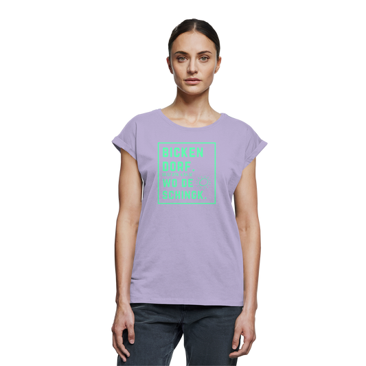 Wo de Sonn schingk - Bickendorf Druck - Womens Extended Shoulder T-Shirt