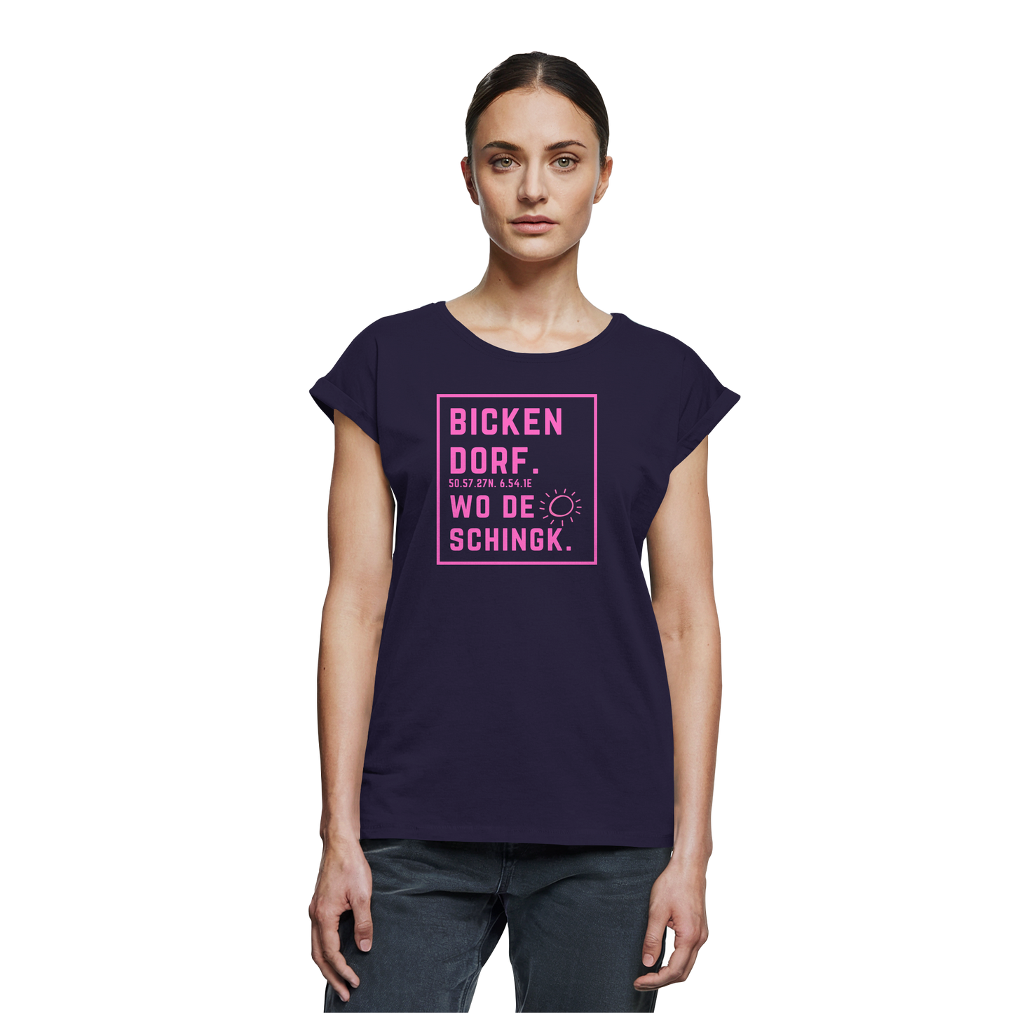 Wo de Sonn schingk - Bickendorf Druck  - Womens Extended Shoulder T-Shirt