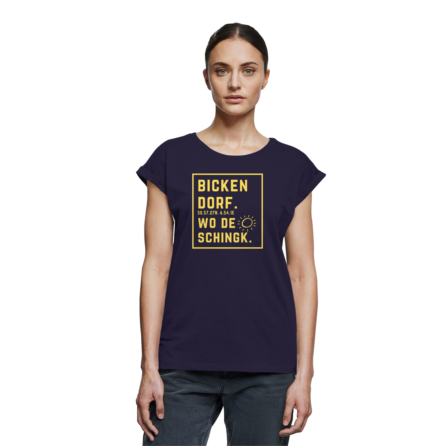Wo de Sonn schingk - Bickendorf Druck - Womens Extended Shoulder T-Shirt