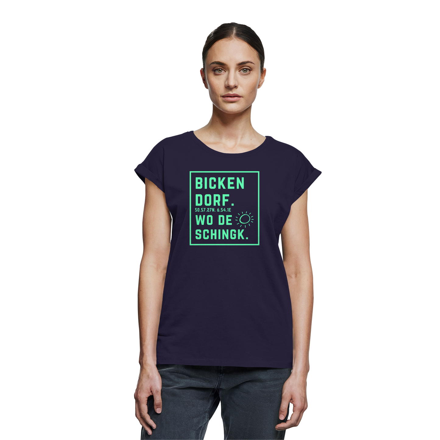 Wo de Sonn schingk - Bickendorf Druck - Womens Extended Shoulder T-Shirt