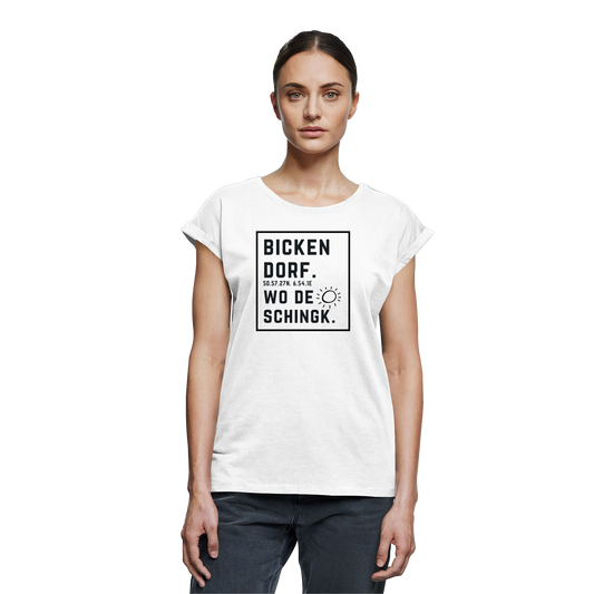 Wo de Sonn schingk - Bickendorf Druck  - Womens Extended Shoulder T-Shirt