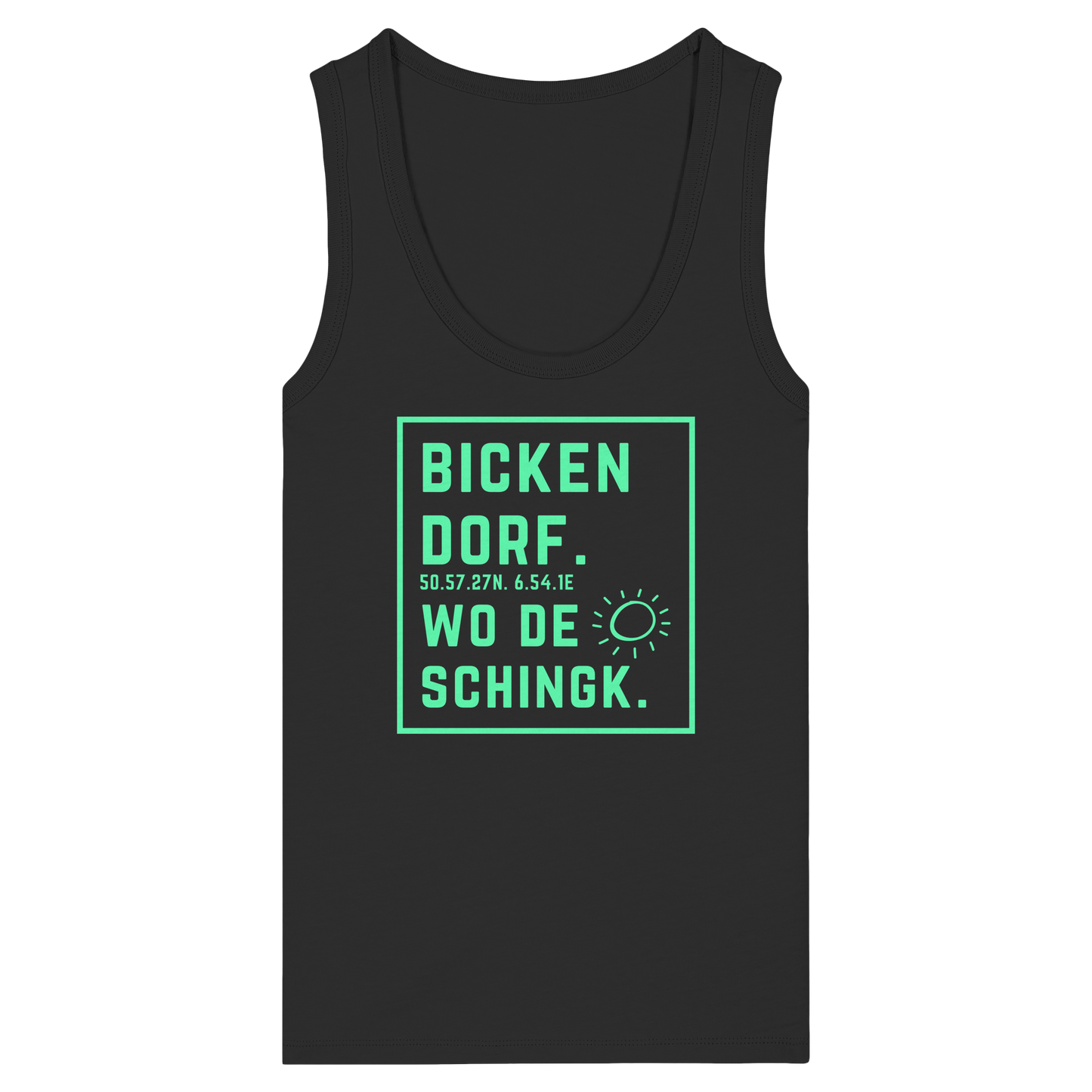 Wo de Sonn schingk - Bickendorf Druck - Womens Organic Fitted Tank Top