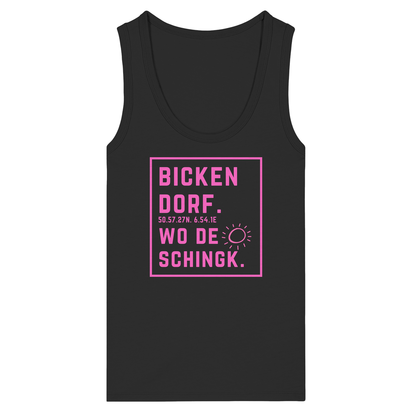 Wo de Sonn schingk - Bickendorf Druck  - Womens Organic Fitted Tank Top