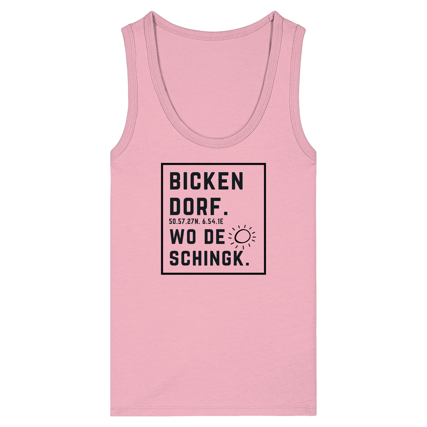 Wo de Sonn schingk - Bickendorf Druck  - Womens Organic Fitted Tank Top