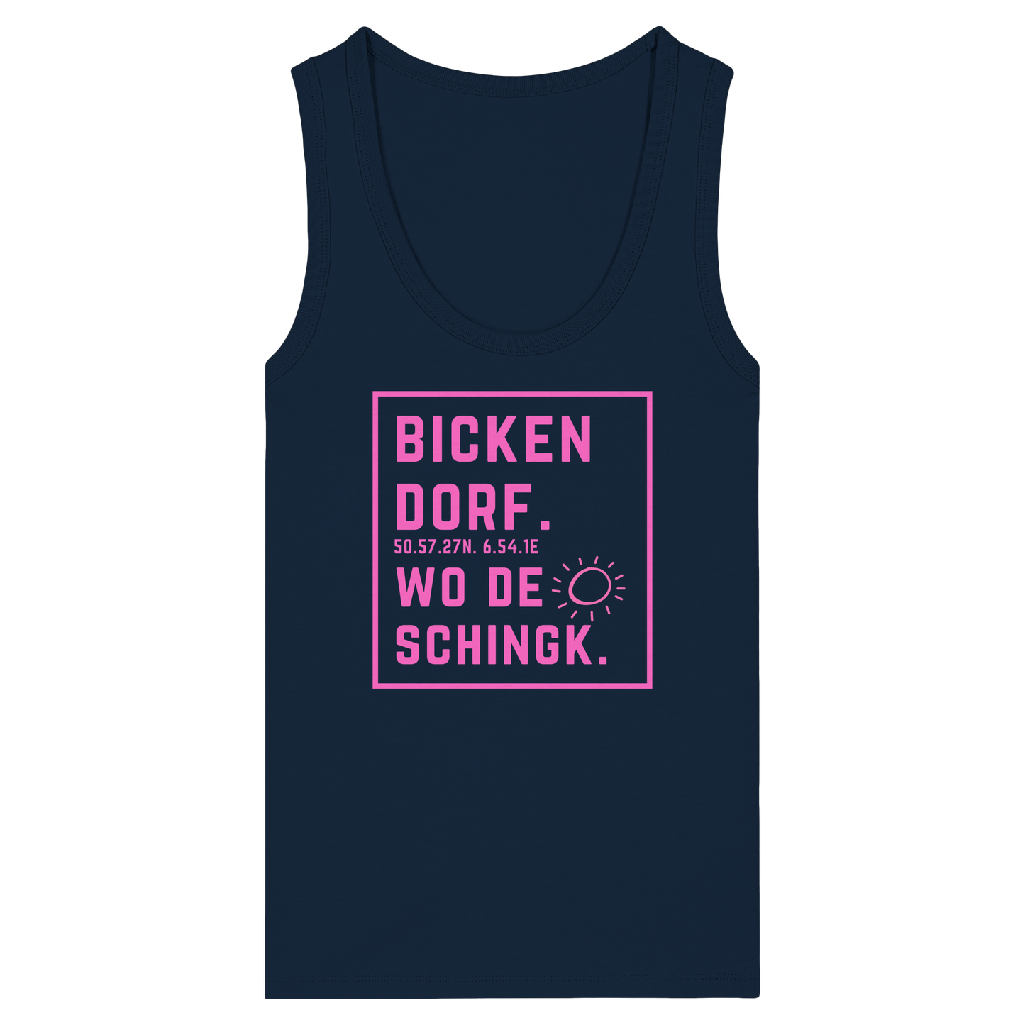 Wo de Sonn schingk - Bickendorf Druck  - Womens Organic Fitted Tank Top