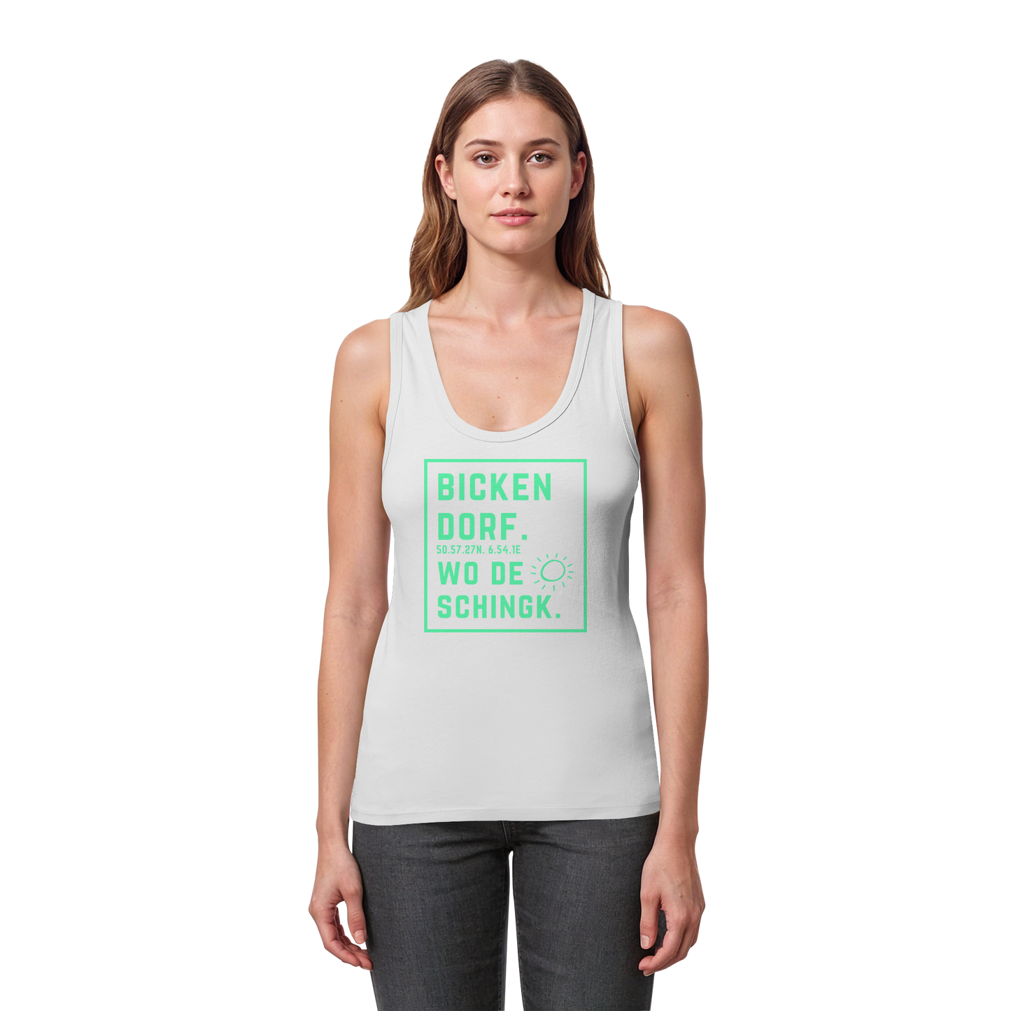Wo de Sonn schingk - Bickendorf Druck - Womens Organic Fitted Tank Top